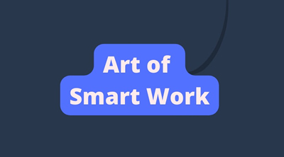 Art of Smart Work