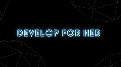 Develop For Her